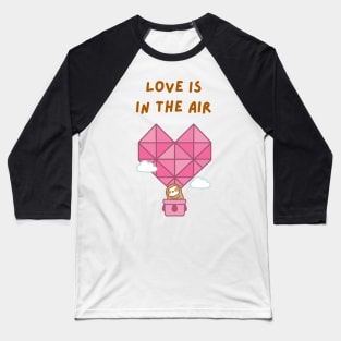 Love is in the Air Hot Air Balloon Sloth Baseball T-Shirt